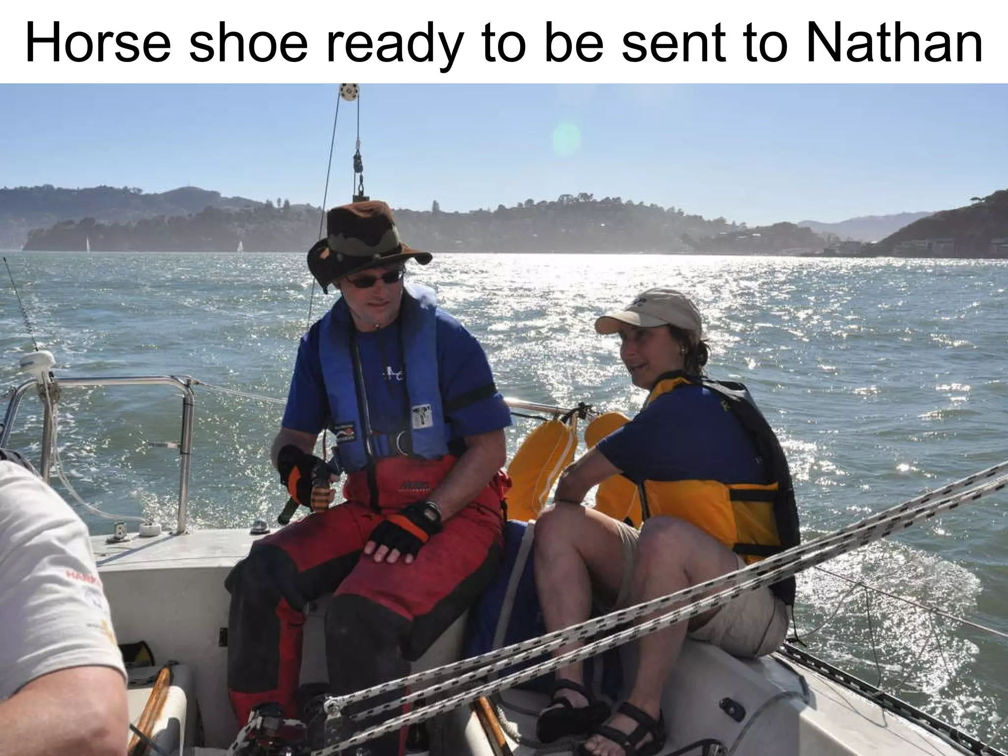 Horse shoe ready to be sent to Nathan 