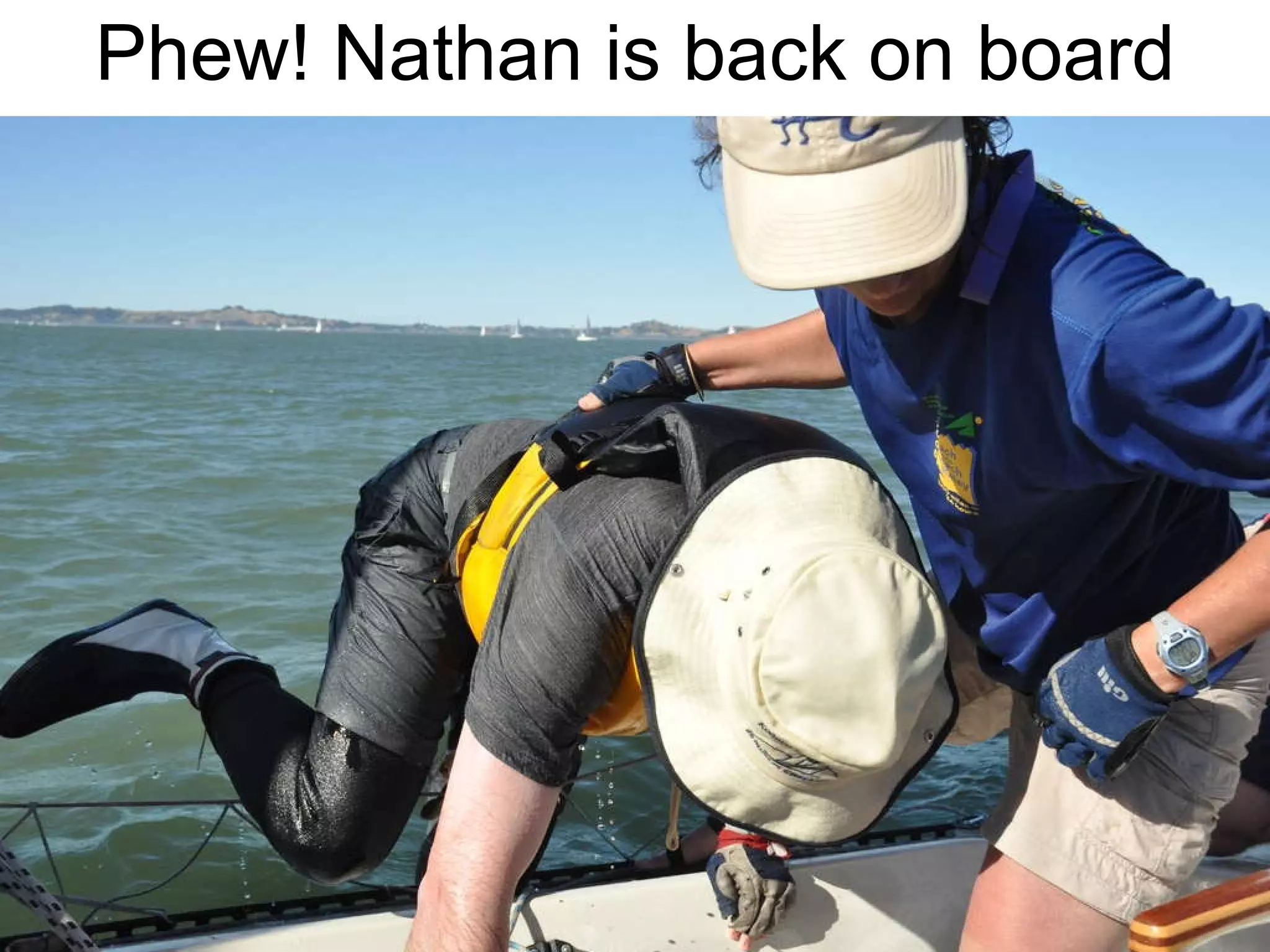Phew! Nathan is back on board 