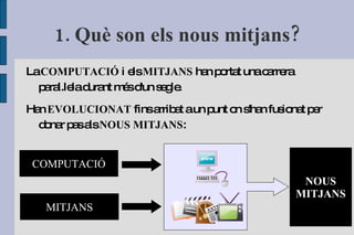 3. Els principis dels nous mitjans. 0. Continguts 3.1 REPRESENTACIÓ NUMÈRICA 3.2 MODULARITAT 3.3 AUTOMATITZACIÓ 3.4 VARIABILITAT 3.5 TRASCODIFICACIÓ 