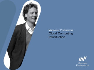 Manpower Professional Cloud Computing Introduction 