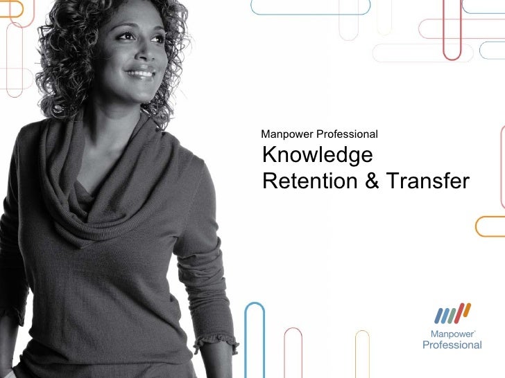Manpower Professional Knowledge Retention & Transfer