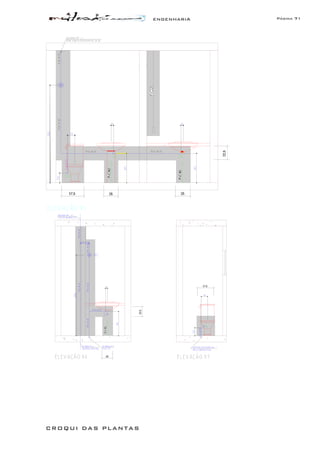 ENGENHARIA Página 71
CROQUI DAS PLANTAS
 