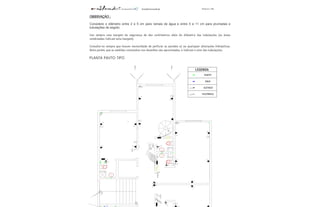 ENGENHARIA Página 75
OBSERVAÇÃO :
Considere o diâmetro entre 2 e 5 cm para ramais de água e entre 5 e 11 cm para prumadas e
tubulações de esgoto.
Use sempre uma margem de segurança de dez centímetros além do diâmetro das tubulações (as áreas
sombreadas indicam esta margem).
Consulte-os sempre que houver necessidade de perfurar as paredes e/ ou quaisquer alterações hidráulicas.
Note porém, que as medidas constantes nos desenhos são aproximadas, e indicam o eixo das tubulações.
PLANTA PAVTO TIPO
LEGENDA
- ESGOTO
- ÁGUA
- ELÉTRICO
- TELEFÔNICO
 