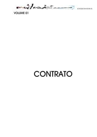 ENGENHARIA
VOLUME 01
CONTRATO
 