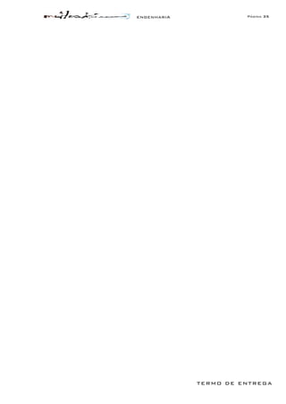 ENGENHARIA Página 35
TERMO DE ENTREGA
 