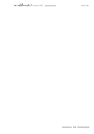 ENGENHARIA Página 49
MANUAL DE MUDANÇA
 