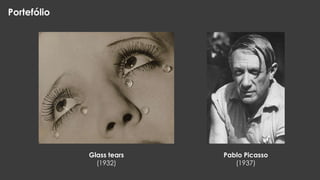 Portefólio

Glass tears
(1932)

Pablo Picasso
(1937)

 