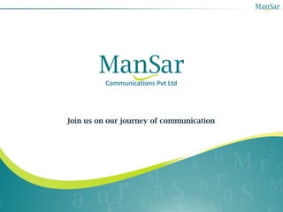 Join us on our journey of communication Communications Pvt Ltd 