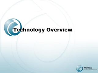 Technology Overview  
