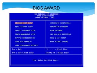 BIOS AWARD
 