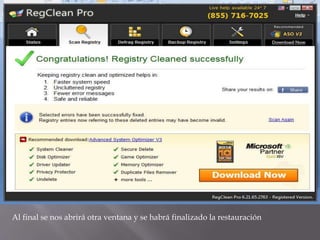 Al final se nos abrirá otra ventana y se habrá finalizado la restauración
 