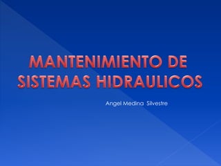 Angel Medina Silvestre
 