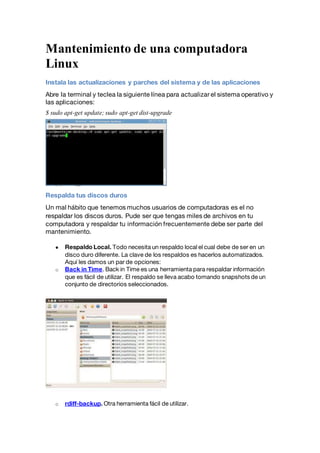 Mantenimiento de Linux: Actualiza, respalda, limpia y protege tu ...