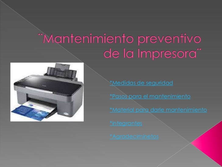 Mantenimiento preventivo de la impresora