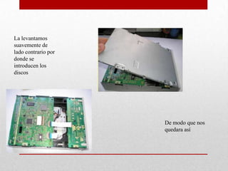 NO TOCAR O MANIPULAR LA LENTE LÁSER.