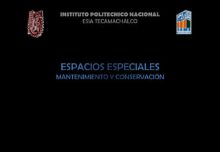INSTITUTO POLITECNICO NACIONAL
       ESIA TECAMACHALCO
 