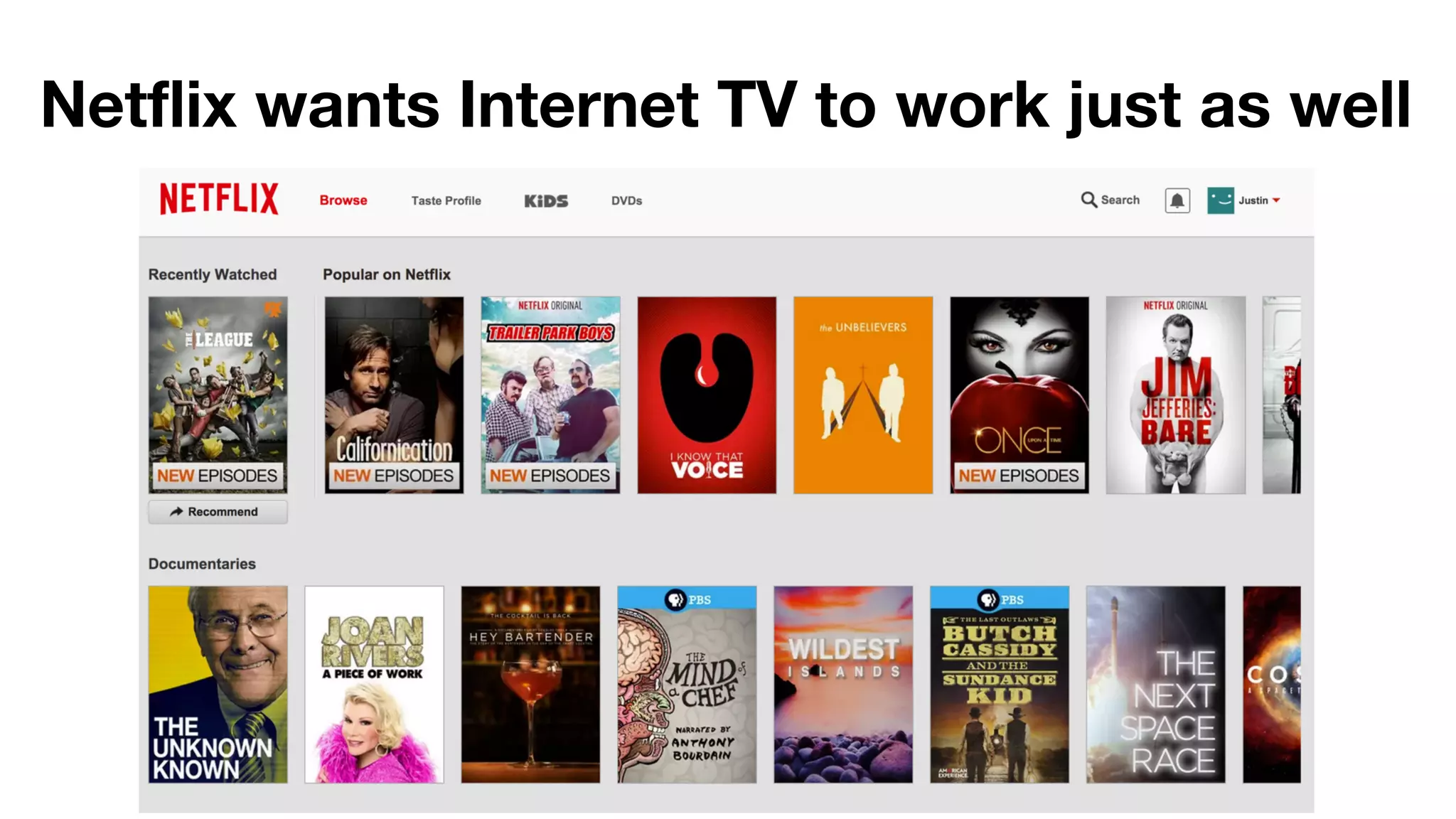 Netflix wants Internet TV to work just as well 
 