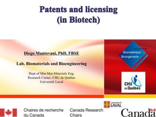 Diego Mantovani, PhD, FBSE
Lab. Biomaterials and Bioengineering
Dept of Min-Met-Materials Eng.
Research Center, CHU de Québec
Université Laval
 
