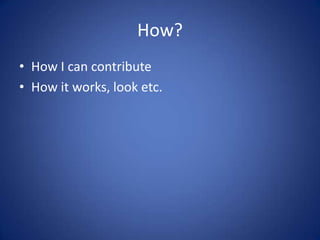 W5HWhat, Where, When, Why, Who and How