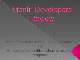 Mantri Developers Review