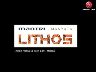 Inside Manyata Tech park, Hebbal

 