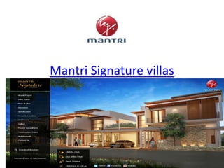 Mantri Signature villas
 
