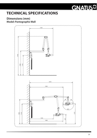 20
TECHNICAL SPECIFICATIONS
Dimensions (mm)
Model: Pantographic Wall
 