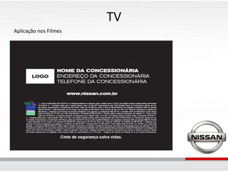 TV
Aplicação nos Filmes
 