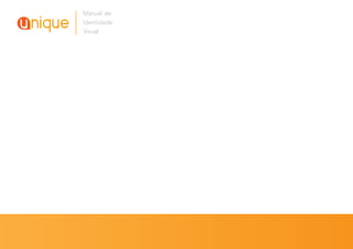 Manual de
Identidade
Visual
 