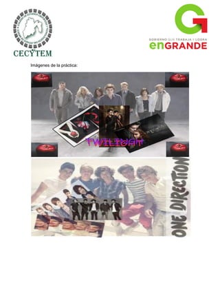 Imágenes de la práctica:
 