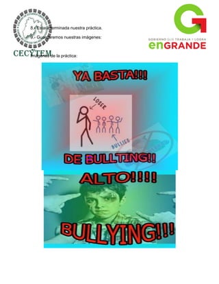 8.- Estará terminada nuestra práctica.

9.- Guardaremos nuestras imágenes:



Imágenes de la práctica:
 