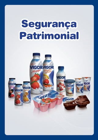 Segurança
Patrimonial
 