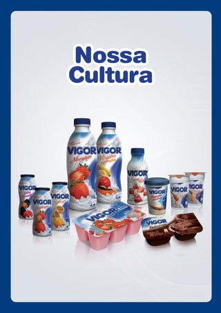 Nossa
Cultura
 