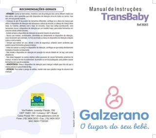 Cadeira Transbaby (Manual) - Galzerano