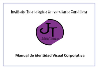 Instituto Tecnológico Universitario Cordillera
 