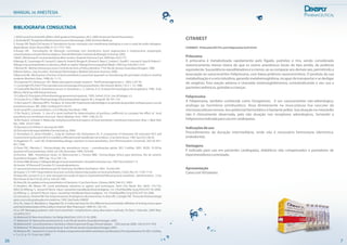 7
CITANEST
CITANEST-PrilocaínaHCl3%comFelipressina0,03UI/ml
Prilocaína
A prilocaína é metabolizada rapidamente pelo fígado, pulmões e rins, sendo considerada
sistemicamente menos tóxica do que os outros anestésicos locais do tipo amida, de potência
equivalente. Sua potência vasodilatadora é a menor, ao se comparar aos demais sais, permitindo a
associação ao vasoconstritor Felipressina, com baixa potência vasoconstritora. O produto da sua
metabolização é a orto toluidina, gerando metahemoglobina, incapaz de transportar e se desligar
do oxigênio. Esta reação adversa é chamada metemoglobinemia, contraindicando o seu uso a
pacientesanêmicos,grávidasecrianças.
Felipressina
A Felipressina, também conhecida como Octapressin, é um vasoconstritor não-adrenérgico,
análogo ao hormônio antidiurético. Atua diretamente na musculatura lisa vascular da
microvasculatura venosa. Seu potencial hemostático é bastante pobre. Sua atuação no miocárdio
não é clinicamente observada, pela não atuação nos receptores adrenérgicos, tornando a
Felipressinaindicadaparausoemcardiopatas.
Indicaçõesdeuso
Procedimentos de duração intermediária, onde não é necessário hemostasia (dentística,
endodontia).
Vantagens
É indicada para uso em pacientes cardiopatas, diabéticos não compensados e portadores de
hipertireoidismocontrolado.
Apresentação
Caixacom50tubetes
26
MANUAL DE ANESTESIA
BIBLIOGRAFIA CONSULTADA
1.ADACouncilonScientificAffairs:ADAguidetotherapeutics,Ed2,2000.AmericanDentalAssociation.
2.AndradeED.TerapêuticaMedicamentosaemOdontologia.2006.EdArtesMédicas.
3. Araujo DR, Paula E & Fraceto LF. Anestésicos locais: interação com membranas biológicas e com o canal de sódio voltagem-
dependente.Quim.Nova2008,31(7);1775-1783.
4.Araujo DR.. Formulações de liberação controlada com anestésicos locais bupivacaína e mepivacaína: preparação,
caracterizaçãoeensaiosfarmacológicos.TesedeMestrado-InstitutodeBiologia-Unicamp,2002.
5.BallC,WesthorpeR.Localanaesthesiaaftercocaine.AnaesthIntensiveCare.2004Apr;32(2):157.
6.BalugaJC,CasamayouR,CarozziE,LópezN,AnaleR,BorgesR,AlvarezE,BaezC,CedrésC,GuelfiC,LarrosaH,Sassi R,PoleroY.
Allergytolocalanaestheticsindentistry.Mythorreality?AllergolImmunopathol(Madr).2002Jan-Feb;30(1):14-9
7.BennetRC.MohienAnestesiaLocaleControledaDornaPráticadentária.7ªEd.RiodeJaneiro:GuanabaraKoogan,1989.
8.Berini-AytesL,Gay-EscodaC.AnestesiaOdontologica.Madrid:EdicionesAvances;2000.
9.Bianconi ML. Mechanism of action of local anesthetics:a practical approach to introducing the principles of pKa to medical
students.Biochem.Educ.1998:26,11-13.
10.CarpenterKJ,Dickenson AH..Molecularaspectsofpainresearch. ThePharmacogenomicsJ. 2002:2,87-95.
11.CartwrightPD,FyhrP.Themanufactureandstorageoflocalanesthetics.RevAnesth,Berlin:13(1):1-12,1988.
12.CatteralW,MackieK.Anestésicoslocais.In:Goodman,L.S.,Gilman,A.G.Asbasesfarmacológicasdaterapêutica.1996. 9.ed.
México:McGraw-HillInteramericana.
13.CollinsVJ.PrinciplesofAnesthesiologygeneralandregional..1993.3rded.U.S.A.:Lea &Febiger,v.2.
14.Covino,B.G.(1986).Pharmacologyoflocalanaestheticagents.Br.J.Anaesth.58,701-716.
15.DeCastroFC,MenesesMTV, Pordeus IA,PaivaSM.Tratamentoodontológiconoperíododagravidez:enfoqueparaousode
anestésicoslocais.JBC,2002,Curitiba,6(31),62-67.
16.DeJongRH.Localanesthetics.U.S.A:Mosby-YearBook.1994.
17.De Paula E, Schreier S. Use of a novel method for determination of partition coefficents to compare the effect of local
anestheticsonmembranestructure. Bioch.Biophys.Acta 1995:1240,25-33.
18.De Paula E, Schreier S. Molecular and physicochemical aspects of local anesthetic-membrane interaction. Braz. J. Med. Biol.
Res.1996: 29,877-894.
19.DecretoLei5.450de31demaiode2005
20.DicionáriodeespecialidadesFarmacêuticas,2004
21.Donaldson D, James-Perdok L, Craig BJ, Derkson GD, Richardson AS. A comparison of Ultracaine DS (articaine HCl) and
Citanestforte(prilocaineHCl)inmaxillaryinfiltrationandmandibularnerveblock.JCanDentAssoc.1987Jan;53(1):38-42
22.Eggleston ST, Lush LW. Understanding allergic reactions to local anesthetics. Ann Pharmacother, Cincinnati, 30(7-8): 851-
857,1996.
23.Faria FAC, Marzola C. Farmacologia dos anestésicos locais – considerações gerais. BCI, Curitiba, 2001: 8(29): 19-30.he
durationoflocalanesthesia.JADA,vol130,December1999:1974-80.
24.Ferreira MBC. Anestésicos locais. In: Wannmacher L, Ferreira MBC. Farmacologia clínica para dentistas. Rio de Janeiro:
Guanabara-Koogan,1999.Cap.16.p.104-116.
25.FisherMM,BoweyCJAllegedallergytolocalanaesthetics.AnaesthIntensiveCare.1997Dec;25(6):611-4
26.Goulet JP,PérusseR,TurcotteJY.Contraindicationsto
27.vasoconstrictoresindentistry:partIII.OralSurg.OralMed.OralPathol.1992: 74,692-697.
28.Gupta,S.P.(1991)Quantitativestructure-activityrelationshipstudiesonlocalanesthetics.Chem.Rev.91,1109-1119.
29.Haas DA, Lennon D, A 21-year retrospective study of reports of paresthesia followinglocal anesthetic administration. J Can
DentAssoc61(4):319-20,323-6,329-30,1995.
30.HassDA.AnupdateonlocalanestheticsinDentistry.JCanDentAssoc.Ottawa,68(9):546-551,2002
31.Hawkins JM, Moore PA. Local anesthesia: advances in agents and techniques. Dent Clin North Am, 46(4): 719-732,
2002.32.Hillerup S, JensenR,Nerve injury causedbymandibularblockanalgesia. Int JOralMaxillfacSurg35(5):437-43,2006.
32.Hillerup S, JensenR,Nerve injury causedbymandibularblockanalgesia. Int JOralMaxillfacSurg35(5):437-43,2006.
33.LemonicaL,PereiraSM.Dor:basesanatomo-fisiológicasedotratamento.In:BrazJRC,CastigliaYM. TemasdeAnestesiologia
paraocursodegraduaçãoemmedicina.1992.SãoPaulo:UNESP.
34.Li HL, Galue A, Meadows L, Ragsdale DS. A molecular basis for the different local anesthetic affinities of resting versus open
andinactivetedstatesofthesodiumchannel.Mol.Pharmacol.1999:55,134-141.
35.Lu DP. Managing patients with local anesthetic complications using alternative methods. Pa Dent J (Harrisb). 2002 May-
Jun;69(3):22-9
36.MalamedSF.NewAnesthetics.VerBelgeMedDent.55(1):9-18,2000.
37.Malamed SF.Manualdeanestesialocal.5.ed.RiodeJaneiro:GuanabaraKoogan,2005.
38.MalamedSF. LocalAnesthetics:Dentistry'sMostImportantDrugsClinicalUpdate. CDAJournal.2006: 34(12):971-976.
39.Malamed SF.Manualdeanestesialocal.4.ed.RiodeJaneiro:GuanabaraKoogan,2001.
40.MarianoRC, SantanaSI,CouraGS.Análisecomparativadoefeitoanestésicodalidocaína2%edaprilocaína3%.BCI,Curitiba,
v.7,n.27,p.15-19,jul./set.2000.
 