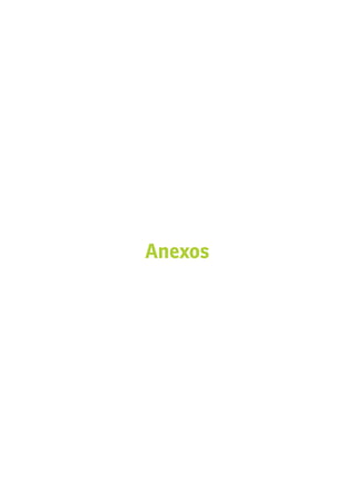 Anexos
 