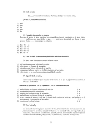 DUDFWHUtVWLFDV VHPiQWLFDV
/DV FDUDFWHUtVWLFDV VHPiQWLFDV ²GH VLJQLILFDGR² GHO YHUER VRQ WDQWDV FRPR YHUERV KD SRU HOOR
SDUD GDU XQD GHILQLFLyQ PiV DGHFXDGD GH YHUER GHEHPRV ILMDUQRV HQ VXV FDUDFWHUtVWLFDV IRUPDOHV
 