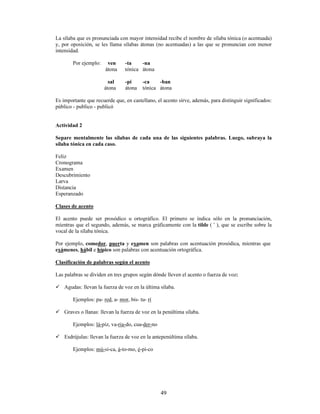 $FWLYLGDG 
/HD ODV VLJXLHQWHV RUDFLRQHV /XHJR LGHQWLILTXH ORV YHUERV SULQFLSDOHV ORV YHUERV
VXERUGLQDGRV  ORV QH[RV TXH ORV VXERUGLQDQ
 1XQFD FUHt TXH XQ FpOHEUH FLHQWtILFR PRGHUQR GHVERUGDQWH GH LGHDV DYDQ]DGDV YHD HQ XQ
SULPDWH GHSULPLGR D XQ DQWHSDVDGR GHO KRPEUH TXH PHGLWD  ILORVRID
 XDQGR OD SROLFtD OOHJy DO EDQFR ORV ODGURQHV D QR VH HQFRQWUDEDQ DOOt SRUTXH DOJ~Q
GHVFXLGDGR HPSOHDGR EDQFDULR GHMy OD SXHUWD WUDVHUD DELHUWD
 0LHQWUDV OD FRQFLHQFLD QDFLRQDO QR VH WHUPLQH GH FRQIRUPDU HV LQ~WLO SRVWXODU FRQFHSWR DOJXQR
GH LGHQWLGDG FRPSDUWLGD
 /RV DSUHQGLFHV FXRV PDHVWURV HUDQ JHQHURVRV VH GHVDUUROODURQ QRWDEOHPHQWH HQ HO DQWLJXR
RILFLR GH OD HQFXDGHUQDFLyQ
0DUFDV R HOHPHQWRV VXERUGLQDQWHV
4XH FXDOHV 