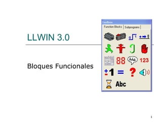 LLWIN 3.0 Bloques Funcionales 