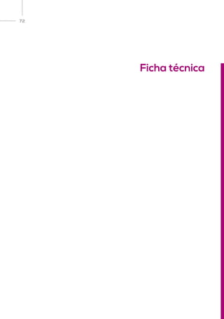 72
Ficha técnica
 