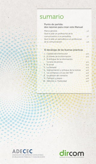 sumario
		Punto de partida:
		 dos razones para crear este Manual			
		Marco general.	 p.3
		 Qué le pide un profesional d...