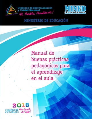 MINISTERIO DE EDUCACIÓN
Manual de
buenas prácticas
pedagógicas para
el aprendizaje
en el aula
 