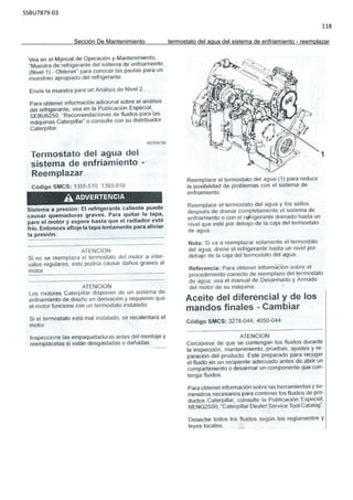 SSBU7879-03
118
Sección De Mantenimiento termostato del agua del sistema de enfriamiento - reemplazar
 