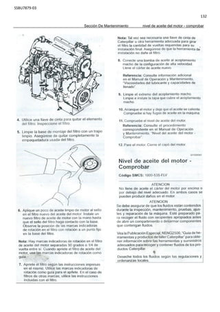 SSBU7879-03
132
Sección De Mantenimiento nivel de aceite del motor - comprobar
 