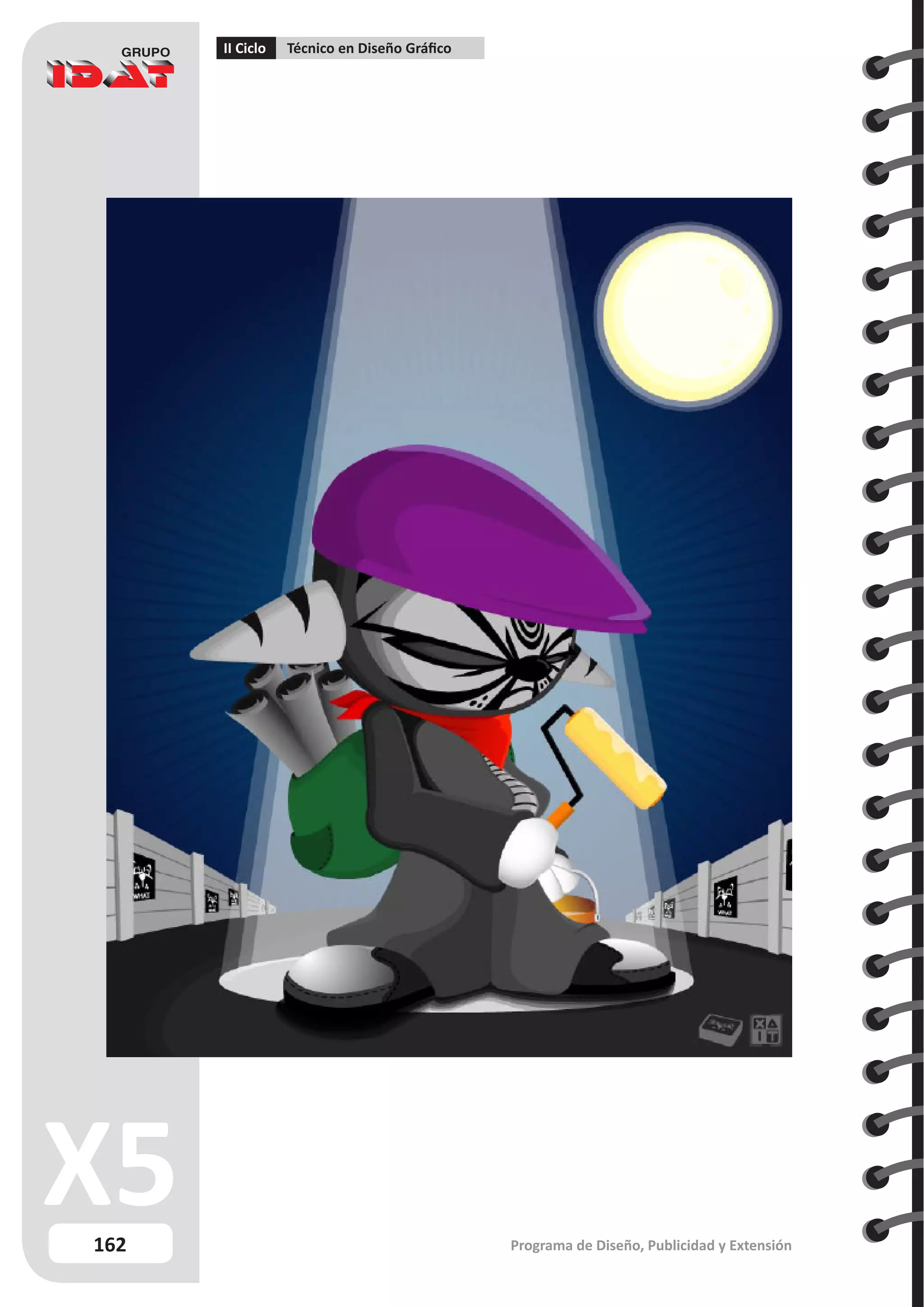162
II Ciclo Técnico en Diseño Gráfico
Programa de Diseño, Publicidad y Extensión
 