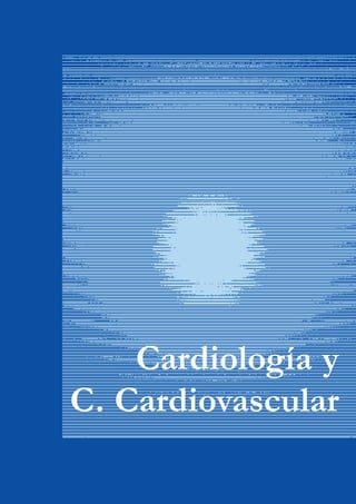 Cardiología y
C. Cardiovascular
 