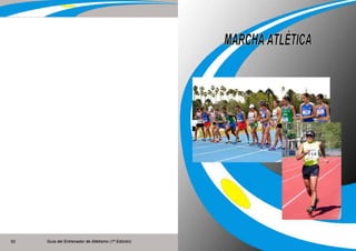 Guía del Entrenador de Atletismo (1ª Edición) Guía del Entrenador de Atletismo (1ª Edición)50 51
 
