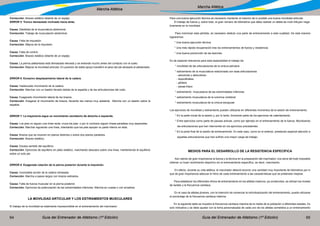 Guía del Entrenador de Atletismo (1ª Edición) Guía del Entrenador de Atletismo (1ª Edición)64 65
Marcha Atlética
Marcha Atlética
Corrección: Braceo estático delante de un espejo.
ERROR 5: Tronco demasiado inclinado hacia atrás.
Causa: Debilidad de la musculatura abdominal.
Corrección: Trabajo de musculación abdominal.
Causa: Falta de impulsión.
Corrección: Mejora de la impulsión.
Causa: Falta de control.
Corrección: Braceo estático delante de un espejo.
Causa: La pierna adelantada está demasiado elevada y se extiende mucho antes del contacto con el suelo.
Corrección: Mejorar la movilidad articular. En posición de doble apoyo transferir el peso del pie atrasado al adelantado.
ERROR 6: Excesivo desplazamiento lateral de la cadera.
Causa: Inadecuado movimiento de la cadera.
Corrección: Marchar con un bastón llevado detrás de la espalda y de las articulaciones del codo.
Causa: Exagerado movimiento lateral de los brazos.
Corrección: Exagerar el movimiento de brazos, llevando las manos muy adelante. Marcha con un bastón sobre la
espalda.
ERROR 7: La trayectoria sigue un movimiento oscilatorio de derecha a izquierda.
Causa: Los pies no siguen una línea recta; cruza los pies o por lo contrario siguen líneas paralelas muy separadas.
Corrección: Marchar siguiendo una línea, intentando que los pies apoyen su parte interior en ésta.
Causa: Brazos que se mueven en planos distintos o sobre dos planos paralelos.
Corrección: Braceo estático.
Causa: Escaso sentido del equilibrio.
Corrección: Ejercicios de equilibrio en plato estático, marchando descalzo sobre una línea, manteniendo el equilibrio
sobre un solo pie.
ERROR 8: Exagerada rotación de la pierna posterior durante la impulsión.
Causa: Incompleta acción de la cadera retrasada.
Corrección: Marcha a pasos largos con brazos estirados.
Causa: Falta de fuerza muscular en la pierna posterior.
Corrección: Ejercicios de potenciación de las extremidades inferiores. Marcha en cuesta o con arrastres.
LA MOVILIDAD ARTICULAR Y LOS ESTIRAMIENTOS MUSCULARES
El trabajo de la movilidad es totalmente imprescindible en el entrenamiento del marchador.
Para una buena ejecución técnica es necesario mantener al máximo de lo posible una buena movilidad articular.
El trabajo de fuerza y, sobre todo, el gran número de kilómetros que debe realizar un atleta de nivel influyen nega-
tivamente en la movilidad.
Para minimizar esta pérdida, es necesario dedicar una parte de entrenamiento a esta cualidad. De esta manera
lograremos:
* Una buena ejecución técnica.
* Una más rápida recuperación tras los entrenamientos de fuerza y resistencia.
* Una buena prevención de las lesiones.
Es de especial relevancia para esta especialidad el trabajo de:
* movilidad de las articulaciones de la cintura pelviana
* estiramiento de la musculatura relacionada con esas articulaciones
- aductores y abductores
- isquiotibiales
- glúteos
- psoas-ilíaco
* estiramiento musculatura de las extremidades inferiores
* estiramiento musculatura de la columna vertebral
* estiramiento musculatura de la cintura escapular
Los ejercicios de movilidad y estiramiento pueden utilizarse en diferentes momentos de la sesión de entrenamiento:
* En la parte inicial de la sesión y, por lo tanto, formando parte de los ejercicios de calentamiento.
* Entre ejercicios como parte de pausas activas, como por ejemplo en el entrenamiento de la fuerza. Movilizando
las articulaciones que han intervenido en los ejercicios precedentes.
* En la parte final de la sesión de entrenamiento. En este caso, como en el anterior, prestando especial atención a
aquellas articulaciones que han sufrido una mayor carga de trabajo.
MEDIOS PARA EL DESARROLLO DE LA RESISTENCIA ESPECÍFICA
Aún siendo de gran importancia la fuerza y la técnica en la preparación del marchador, nos sería del todo imposible
obtener un buen rendimiento deportivo sin el entrenamiento específico, es decir, marchando.
En efecto, durante su vida atlética, el marchador deberá recorrer una cantidad muy importante de kilómetros por lo
que de gran importancia adecuar el ritmo de cada entrenamiento a las características que se pretendan mejorar.
Para establecer los diferentes ritmos de entrenamiento en los atletas maduros, ya construidos, se utilizan los niveles
de lactato y la frecuencia cardiaca.
En el caso de atletas jóvenes, con la intención de comenzar la individualización del entrenamiento, puede utilizarse
el porcentaje de la frecuencia cardiaca máxima.
En la siguiente tabla se muestra la frecuencia cardiaca máxima de la media de la población a diferentes edades. Es
solo indicativa y se debe ajustar con la toma personalizada de cada uno de los atletas sometidos a un entrenamiento
 
