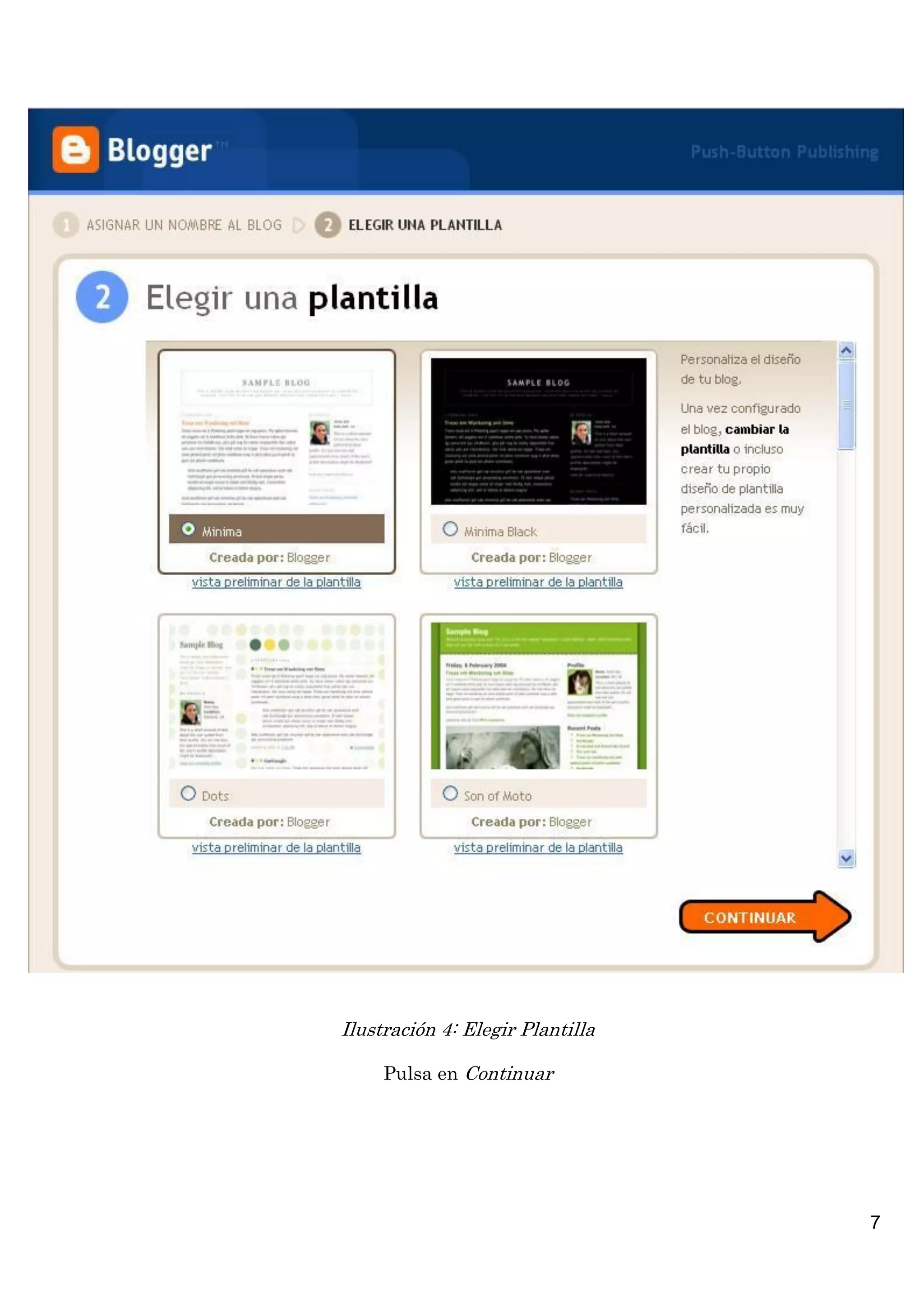 Ilustración 4: Elegir Plantilla

     Pulsa en Continuar




                                  7
 